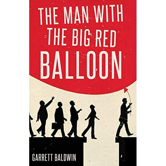 The Man with the Big Red Balloon