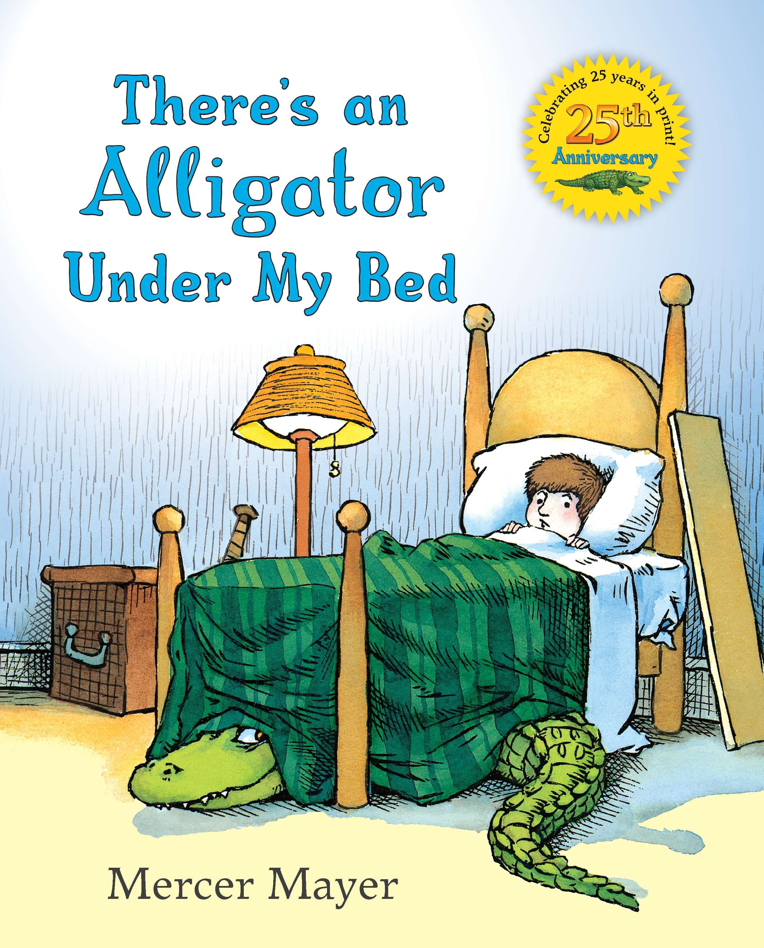 There's an Alligator Under My Bed (Hardcover)