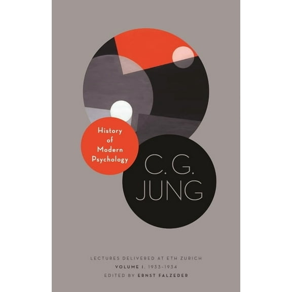 Philemon Foundation History of Modern Psychology: Lectures Delivered at Eth Zurich, Volume 1, 1933-1934, Book 14, (Paperback)