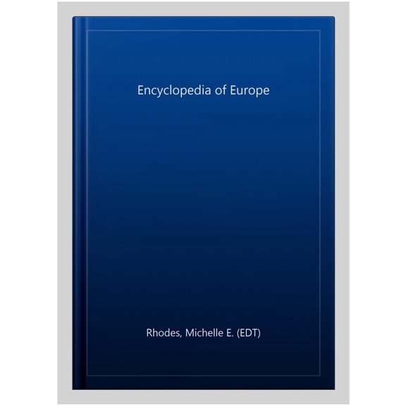 Pre-Owned Encyclopedia of Europe (Hardcover)