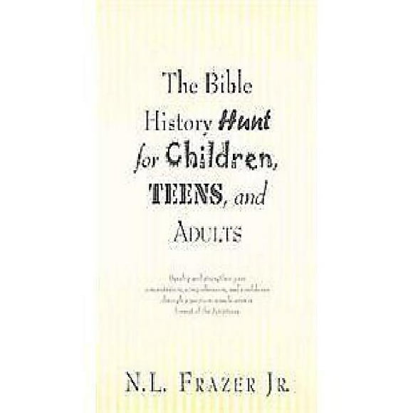 La Chasse à l'Histoire Biblique pour Enfants, Adolescents et Adultes