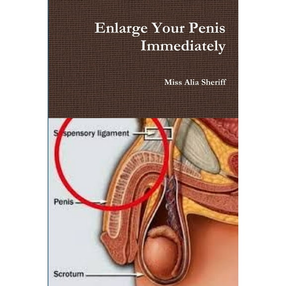 Enlarge Your Penis Immediately, (Paperback)