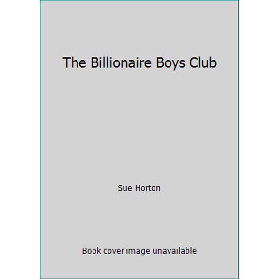 Pre-Owned The Billionaire Boys Club (Paperback) 0312922329 9780312922320