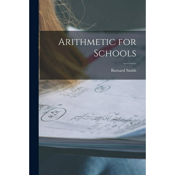 Arithmetic for Schools, (Paperback)