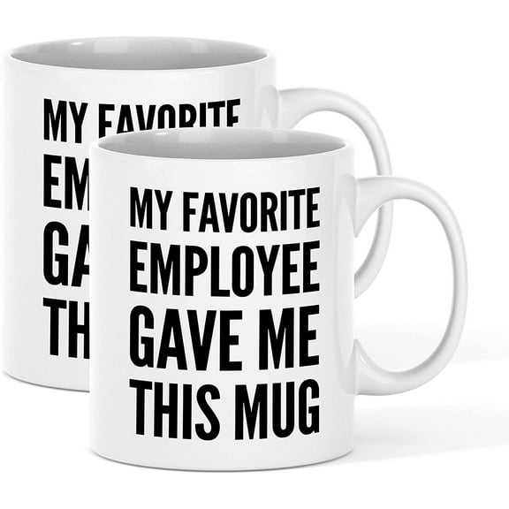 My Favorite Employee Gave Me This Mug Bundle Pack of 2 Boss Coworker Employer Office Retirement Appreciation Anniversary From Employees Coffee Ceramic Cup 11 oz White Novelty Drinkware