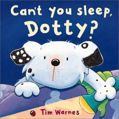 Pre-Owned Can't You Sleep Dotty? (Hardcover) 1589250109 9781589250109