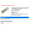 thumbnail image 2 of Brake Light Bulb - Compatible with 2009 - 2014 Toyota Corolla 2010 2011 2012 2013, 2 of 2