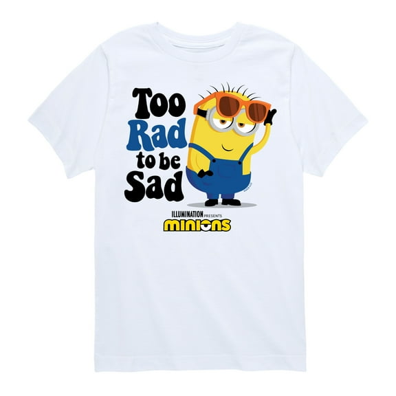 Despicable Me Minions - Too Rad To Be Sad - Toddler & Youth Short Sleeve Graphic T-Shirt