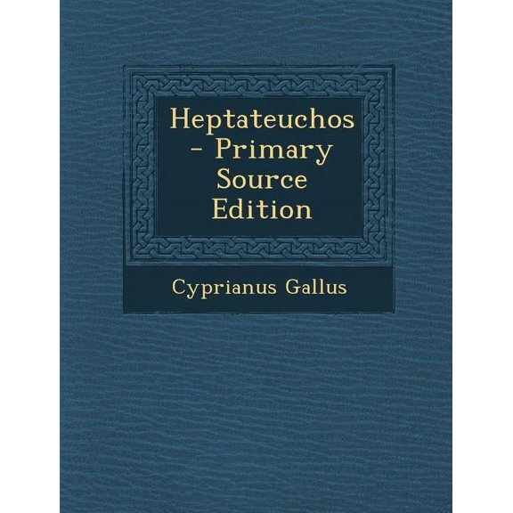 Heptateuchos (Paperback)