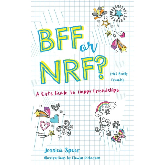Pre-Owned Bff or Nrf (Not Really Friends): A Girl's Guide to Happy Friendships (Paperback) 1641701951 9781641701952