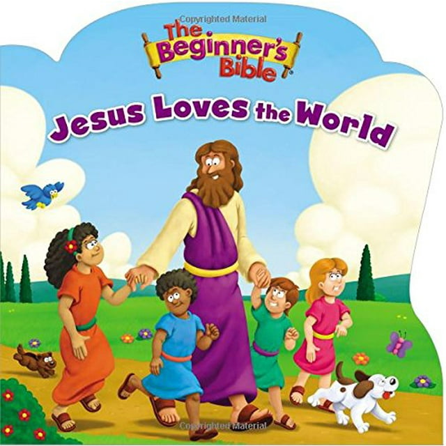 Jesus Loves the World (The Beginner's Bible)