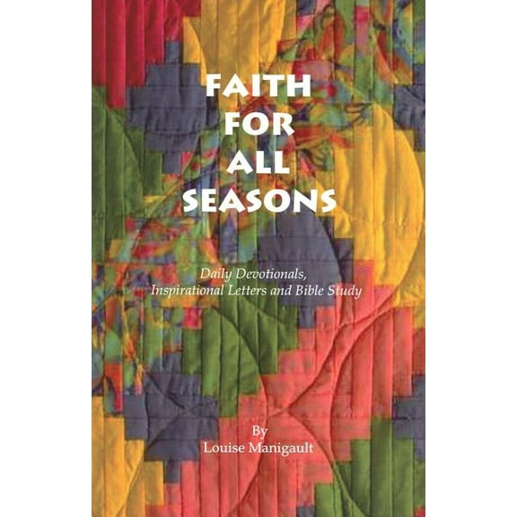 Faith for All Seasons