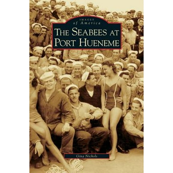 Seabees at Port Hueneme (Hardcover)