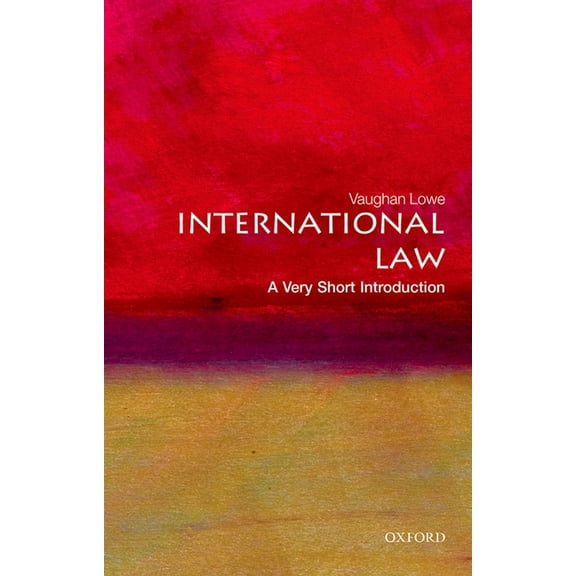 Very Short Introductions International Law: A Very Short Introduction, (Paperback)