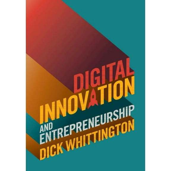 Digital Innovation and Entrepreneurship, (Hardcover)