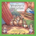 thumbnail image 1 of Pre-Owned The Weaver's Surprise (Hardcover) 0811738213 9780811738217, 1 of 1