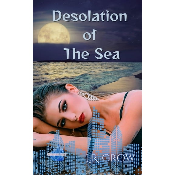 Desolation of the Sea, (Paperback)