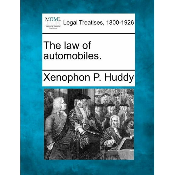 The Law of Automobiles. (Paperback)