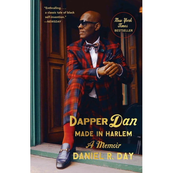Dapper Dan: Made in Harlem: A Memoir, (Paperback)