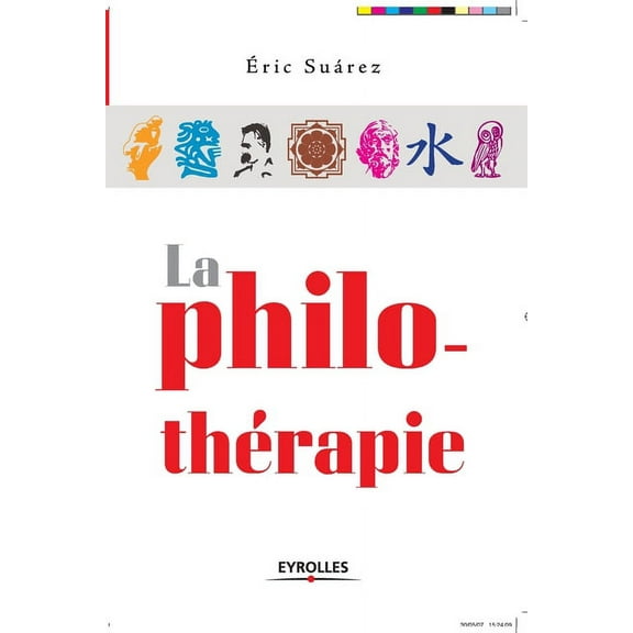 La philothérapie (Paperback)