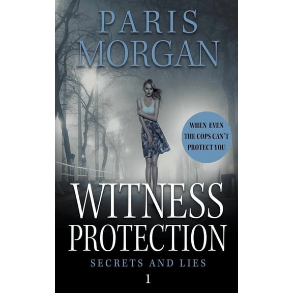 Secrets and Lies Witness Protection, Book 1, (Paperback)