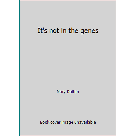 Pre-Owned It's not in the genes (Unknown) 0966136004 9780966136005