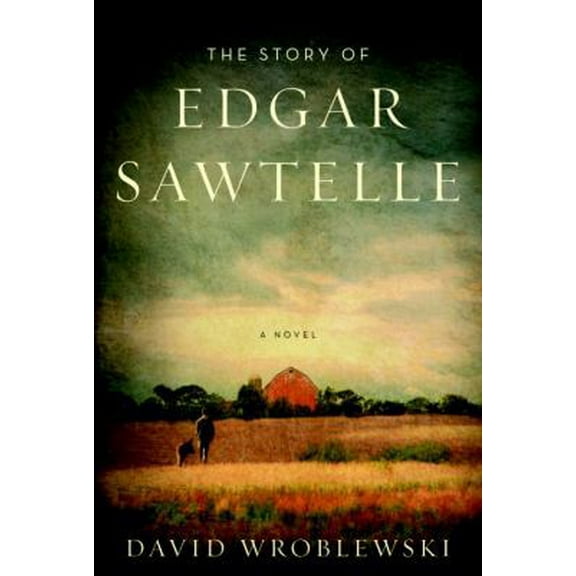 Pre-Owned The Story of Edgar Sawtelle (Hardcover) 0385664788 9780385664783