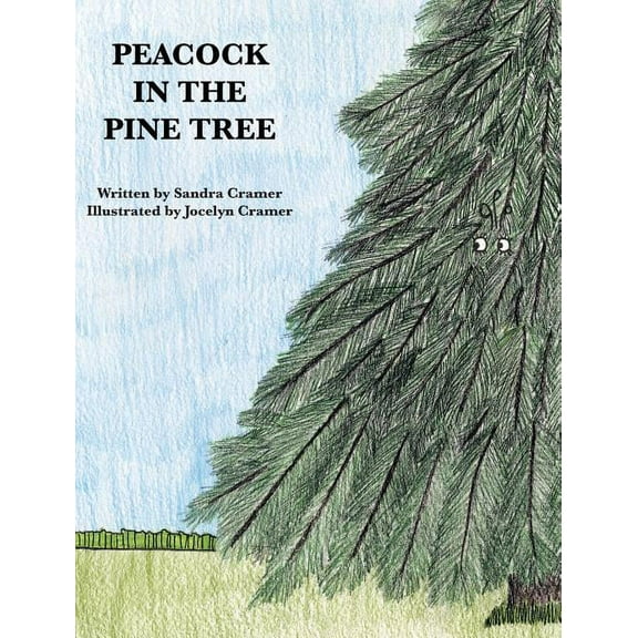 Peacock in the Pine Tree, (Hardcover)