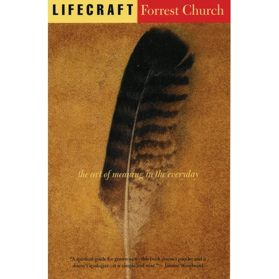 Lifecraft : The Art of Meaning in the Everyday (Paperback)