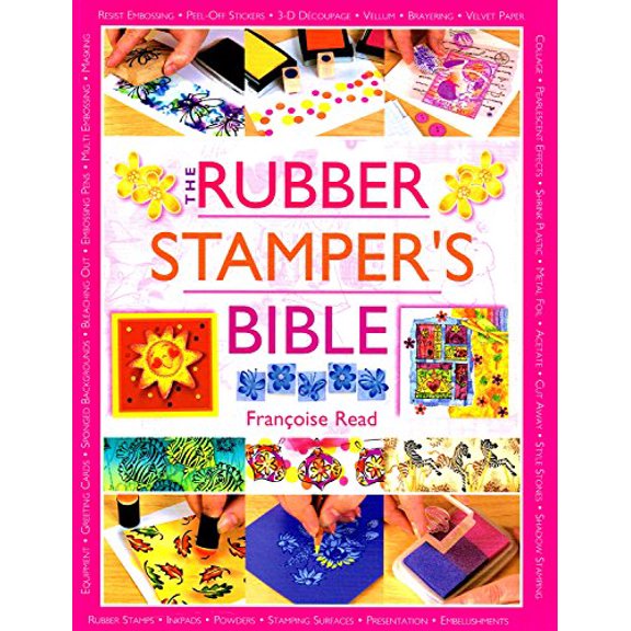 Pre-Owned The Rubber Stamper's Bible, 9780715318515, 0715318519, Paperback, New edition edition