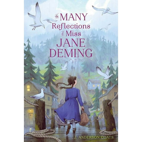 The Many Reflections of Miss Jane Deming, (Hardcover)
