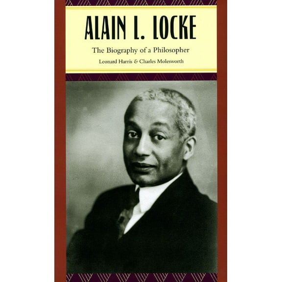 Alain L. Locke: The Biography of a Philosopher, (Hardcover)