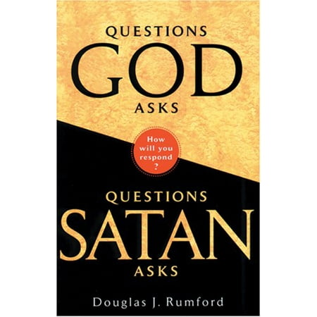 Pre-Owned Questions God Asks Questions Satan Asks (Paperback) 0842351191 9780842351195