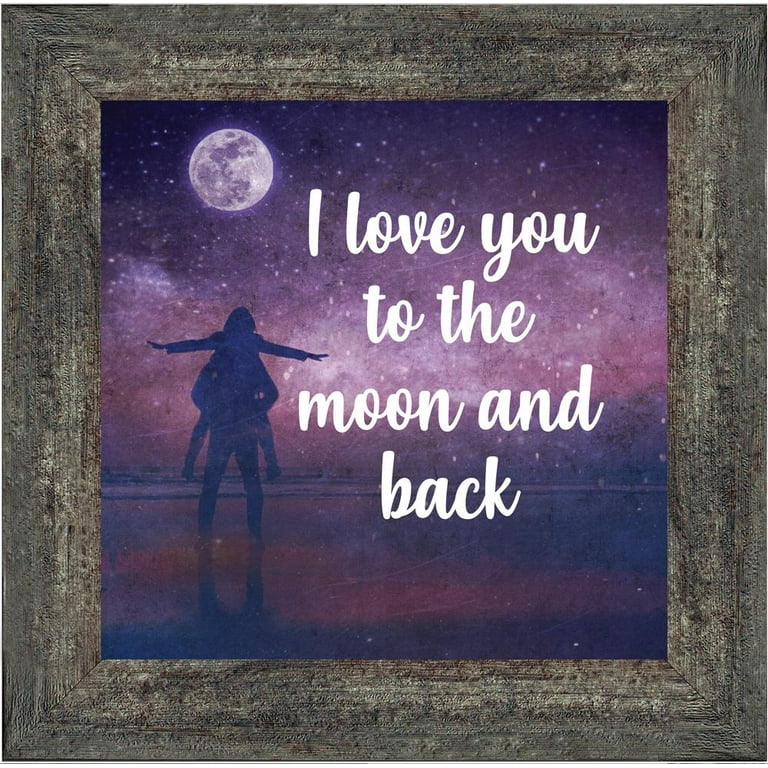 I Love You to the Moon and Back, Love Picture Frame, FiancÃ