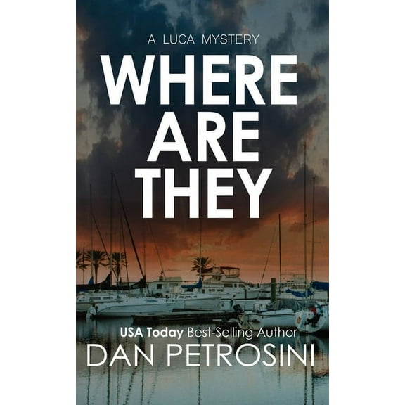 Luca Mystery Where Are They, Book 12, (Paperback)