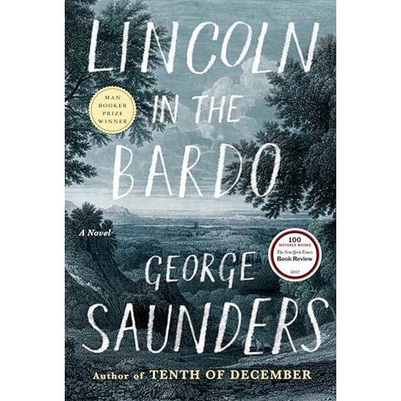 Pre-Owned Lincoln in the Bardo (Hardcover) 0812995341 9780812995343