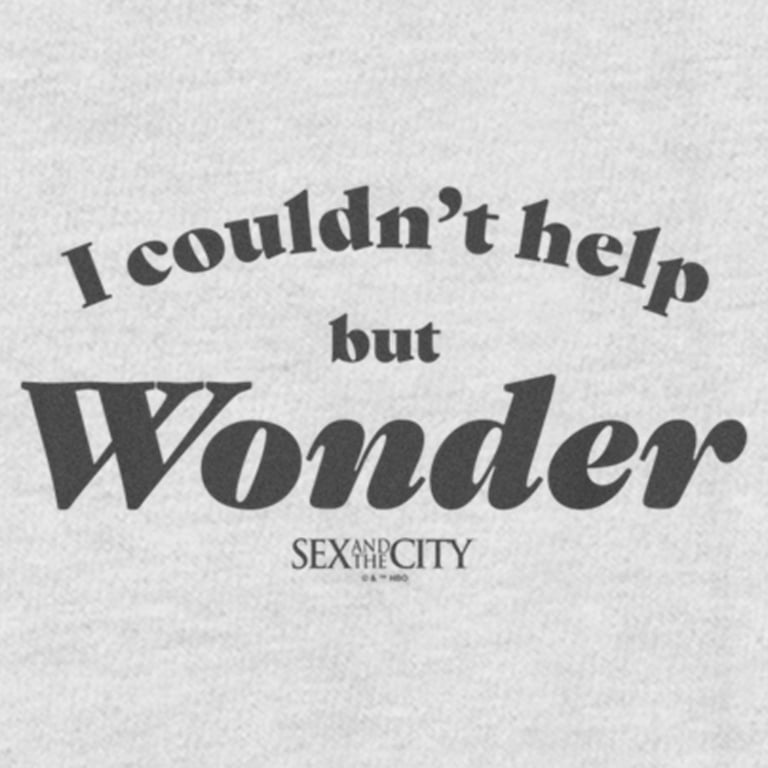 Women's Sex and the City Carrie Couldn't Help But Wonder