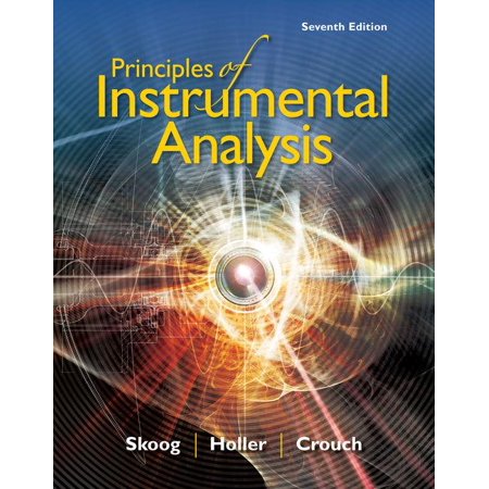 ISBN 9781305577213 product image for Principles of Instrumental Analysis (Edition 7) (Hardcover) | upcitemdb.com