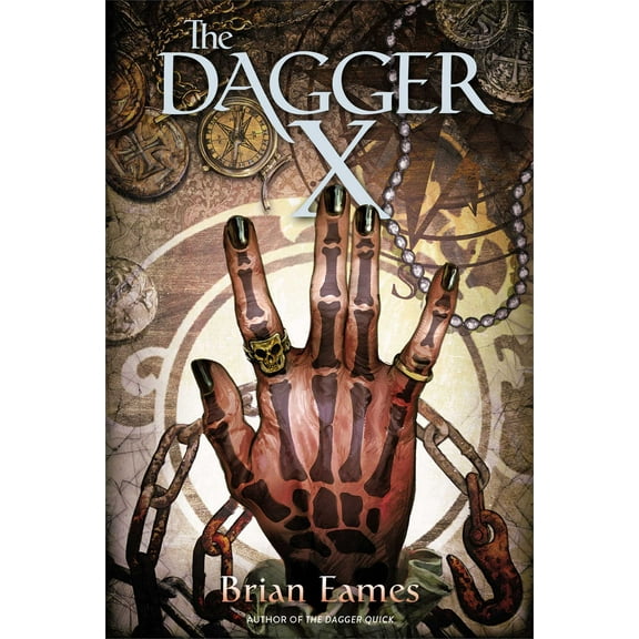The Dagger Chronicles: The Dagger X (Paperback)