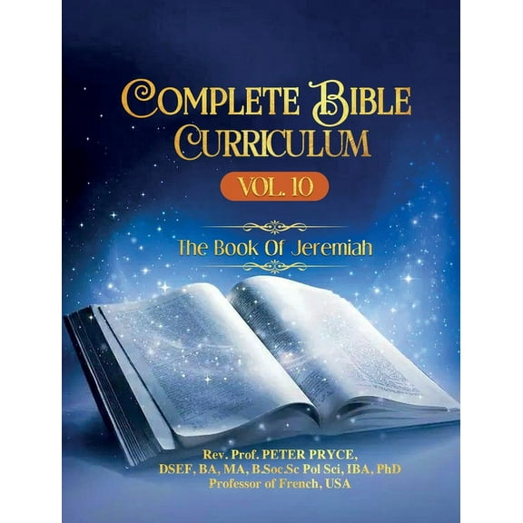 Complete Bible Curriculum Vol. 10: The Book of Jeremiah, (Hardcover)