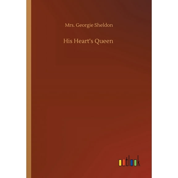 His Heart's Queen, (Paperback)