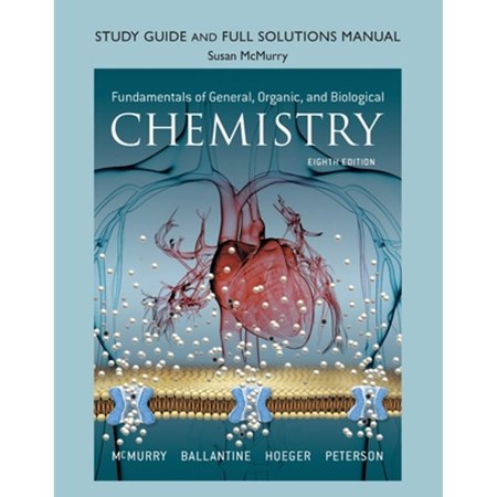 Pre-Owned Student Study Guide and Solutions Manual for Fundamentals of General Organic and Biological Chemistry 9780134261379 0134261372 Paperback 8 edition
