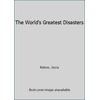 The World's Greatest Disasters [Paperback - Used]