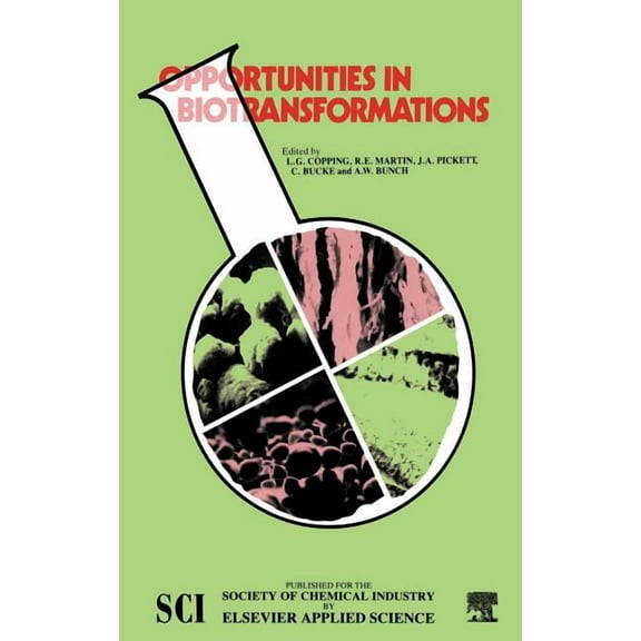 Opportunities in Biotransformations, (Hardcover)