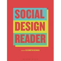 The Social Design Reader, (Hardcover)