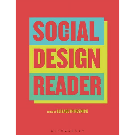 The Social Design Reader, (Hardcover)