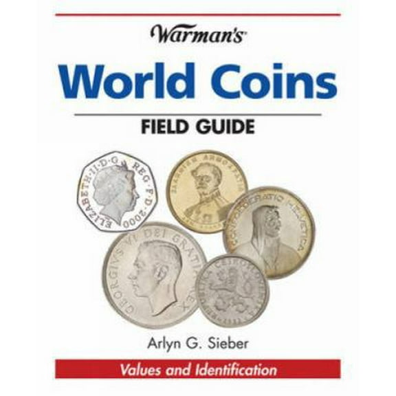 Pre-Owned Warman's World Coins: Field Guide (Paperback) 1440205558 9781440205552