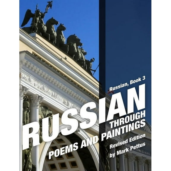 Russian, Book 3: Russian Through Poems and Paintings, (Paperback)