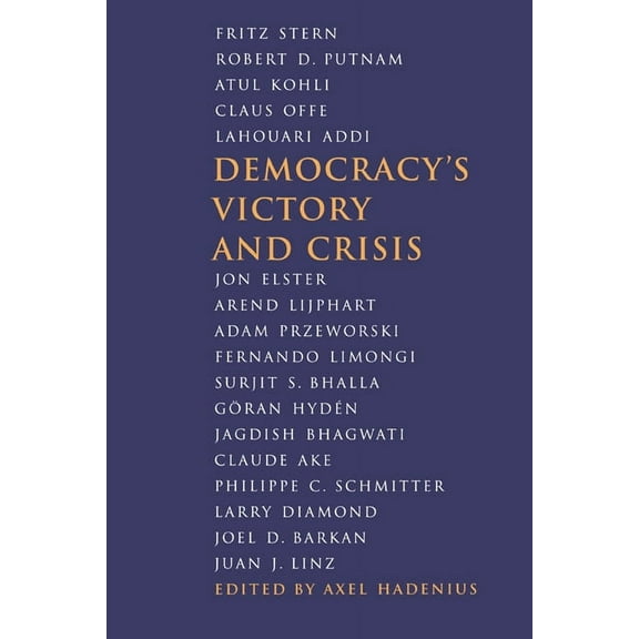 Democracy's Victory and Crisis, (Paperback)