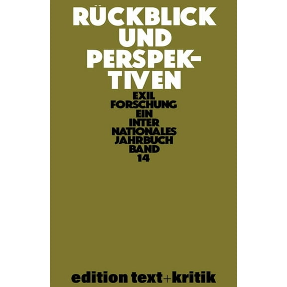 Exilforschung: Rückblick Und Perspektiven (Paperback)